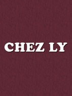 CHEZ LY